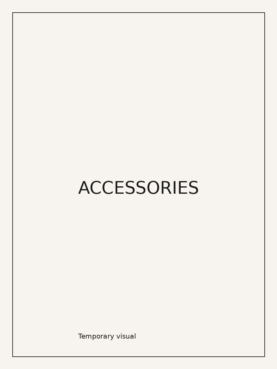 Accessories — abstract temporary visual